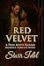 Red Velvet by Starr Idol