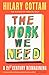 The Work We Need: The human...