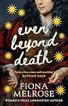 Even Beyond Death