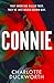 Connie by Charlotte Duckworth Connie by Charlotte Duckworth