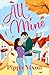 All Mine by Pippa Nixon