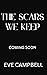 The Scars We Keep