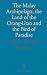 The Malay Archipelago, the ...