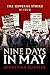 Nine Days in May: The Gener...