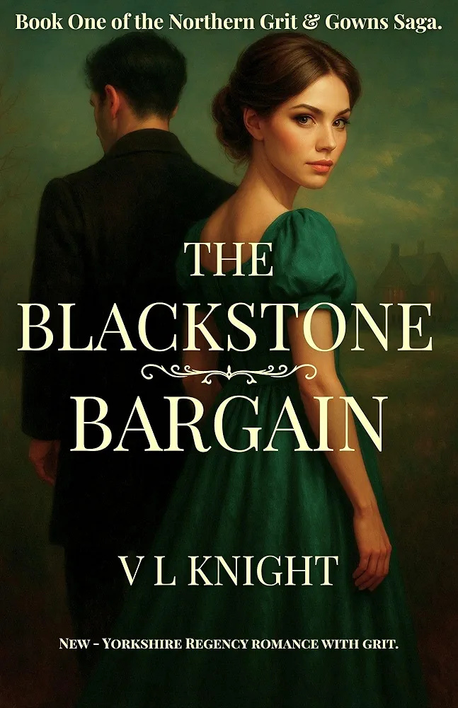 The Blackstone Bargain (The Northern Grit & Gowns Saga, #1)