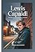 LEWIS CAPALDI: The Story of...