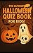 The Ultimate Halloween Quiz...