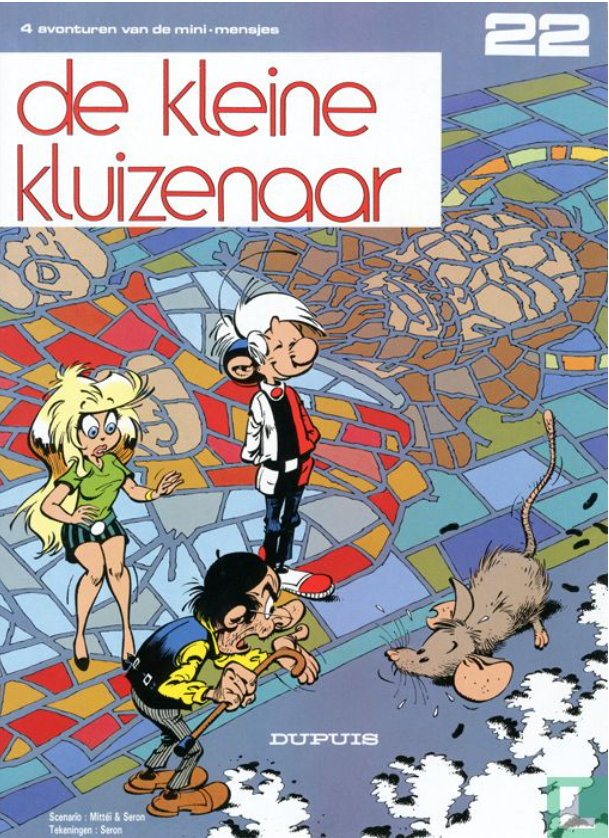 De kleine kluizenaar (De Mini-mensjes, #22)