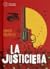 La justiciera