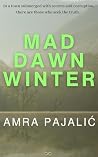 Mad Dawn Winter