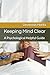 Keeping Mind Clear: A Psych...