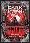 Dark Moon: The Bl...