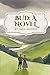 Bud: A Novel