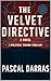 The Velvet Directive