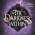 The Darkness Within