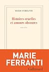 Histoires cruelle...