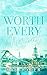 Worth Every Moment: Discreet Cover Edition (Hawkston Billionaires Book 4)