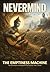 NEVERMIND THE EMPTINESS MACHINE by Sudeep Menon