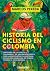 Historia del ciclismo en Co...
