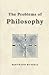 The Problems of Philosophy