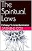 The Spiritual Laws: Pathway...