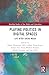 Playing Politics in Digital Spaces by Frank Chouraqui