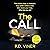 The Call: A nail-biting, unputdownable thriller