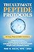 The Ultimate Peptide Protocols by Rod N. Silva MPS