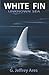 White Fin: Unknown Sea