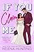 If You Claim Me by Helena Hunting