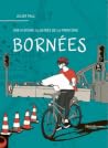 Bornées: Une hist...
