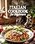 Italian Cookbook for Beginners by Jasmine Preston