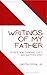 Writings of My Father: 1970...