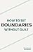 How to Set Boundaries Witho...