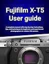 Fujifilm X-T5 Use...