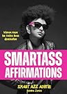 Smartass Affirmat...