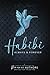 Habibi: Always and Forever: A Charity Anthology of Romance Authors United for Palestine