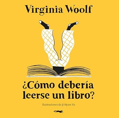 Portada de ¿Cómo debería leerse un libro?, de Virginia Woolf