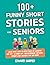 100+ Funny Short Stories fo...