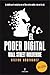 El poder digital (Spanish Edition)