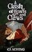 A Clash of Hearts and Claws by C.J. Aching