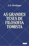 As Grandes Teses de Filosofia Tomista (Portuguese Edition) Book cover for As Grandes Teses de Filosofia Tomista (Portuguese Edition)