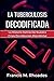 La Tuberculosis Decodificada by Francis M. Rhoades