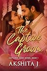 The Captive Groom...