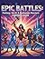 EPIC BATTLES by Fábio Monteiro