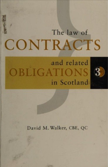 The Law of Contracts and Related Obligations in Scotland