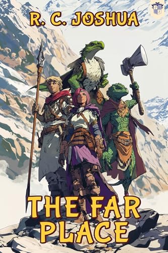 The Far Place: A LitRPG Party Adventure (Kindle Edition)