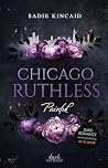 Chicago Ruthless ...