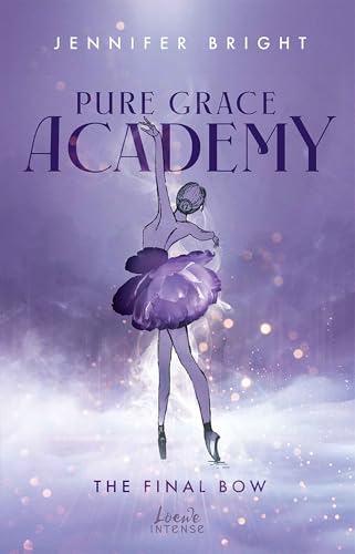 The Final Bow (Pure Grace Academy #1)