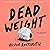 Dead Weight